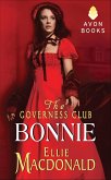 The Governess Club: Bonnie (eBook, ePUB) The Governess Club: Bonnie (eBook, ePUB)