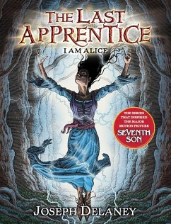 The Last Apprentice: I Am Alice (Book 12) (eBook, ePUB) - Delaney, Joseph
