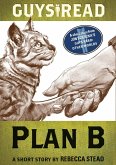 Guys Read: Plan B (eBook, ePUB)