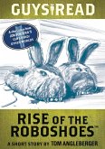 Guys Read: Rise of the RoboShoes (eBook, ePUB)
