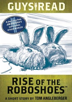 Guys Read: Rise of the RoboShoes (eBook, ePUB) - Angleberger, Tom