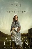 For Time & Eternity (eBook, ePUB) For Time & Eternity (eBook, ePUB)