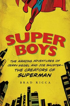 Super Boys (eBook, ePUB) - Ricca, Brad