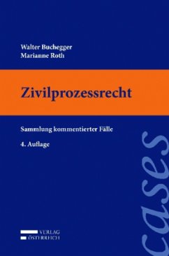 Zivilprozessrecht (ZPR) (f. Österreich) - Buchegger, Walter; Roth, Marianne