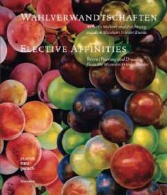 Cover Wahlverwandtschaften. Aktuelle Malerei und Zeichnung aus dem Museum Frieder Burda. Elective Affinities. Recent Painting and Drawing from the Museum Frieder Burda