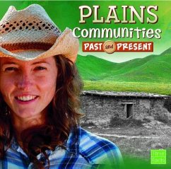 Plains Communities Past and Present - O'Hara, Megan