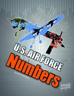 U.S. Air Force by the Numbers - Simons, Lisa M. Bolt