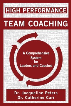 High Performance Team Coaching - Peters, Jacqueline; Carr, Catherine