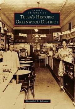 Tulsa's Historic Greenwood District - Johnson, Hannibal B.