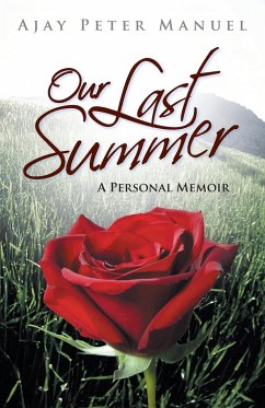 Our Last Summer - Manuel, Ajay Peter