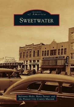 Sweetwater - Hicks, Melonnie; Turner, Betty; Pioneer City County Museum