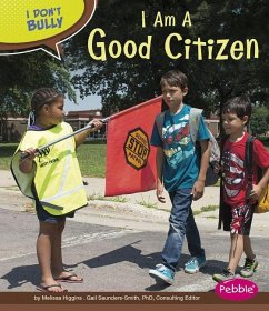 I Am a Good Citizen - Higgins, Melissa