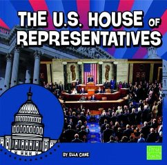 The U.S. House of Representatives - Cane, Ella