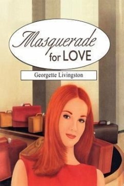 Masquerade for Love - Livingston, Georgette