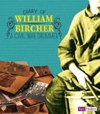 Diary of William Bircher: A Civil War Drummer