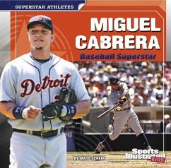 Miguel Cabrera: Baseball Superstar - Doeden, Matt