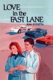 Love in the Fast Lane