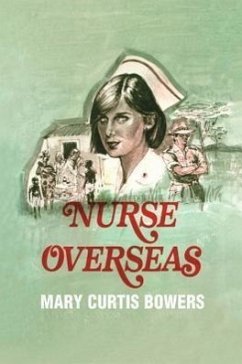 Nurse Overseas - Bowers, Mary Curtis