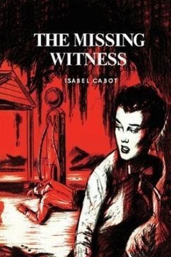 The Missing Witness - Cabot, Isabel