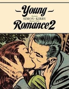 Young Romance 2: The Best of Simon & Kirby Romance Comics - Kirby, Jack; Simon, Joe