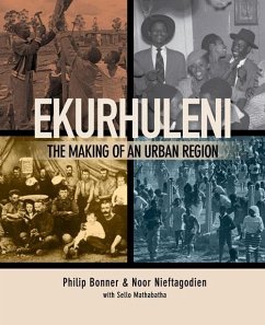 Ekurhuleni - Bonner, Phil; Nieftagodien, Noor