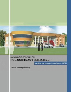 A Catalogue of Details on Pre-Contract Schedules - Botchway, Edward Ayebeng