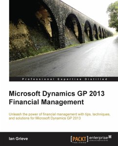 Microsoft Dynamics GP 2013 Financial Management - Grieve, Ian