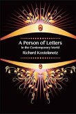 A Person of Letters in the Contemporary World