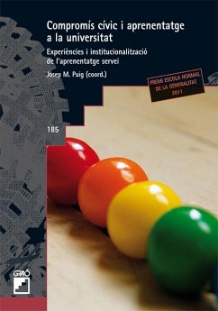 Compromís cívic i aprenentatge a la universitat : experiències i institucionalització de l'aprenentatge servei - Freixa Niella, Montserrat . . . [et al.