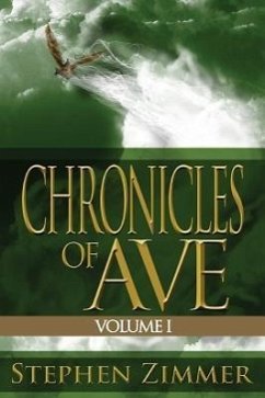 Chronicles of Ave, Volume 1 - Zimmer, Stephen