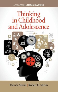Thinking in Childhood and Adolescence (Hc) - Strom, Paris S.; Strom, Robert D.