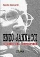 Enzo Jannacci. Il genio del contropiede Enzo Jannacci. Il genio del contropiede