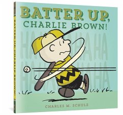 Batter Up, Charlie Brown! - Schulz, Charles M