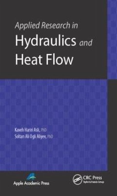 Applied Research in Hydraulics and Heat Flow - Asli, Kaveh Hariri; Aliyev, Soltan Ali Ogli