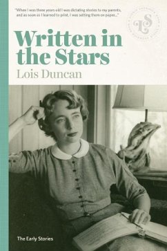 Written in the Stars: Early Stories - Duncan, Lois