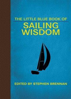 The Little Blue Book of Sailing Wisdom