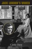 Jack London's Women Jack London's Women