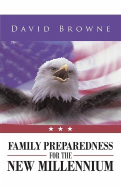 Family Preparedness for the New Millennium - Browne, David