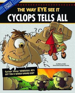 Cyclops Tells All: The Way Eye See It - Loewen, Nancy