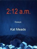 2:12 A.M.: Essays