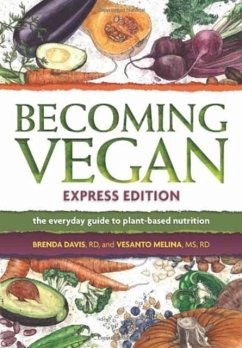 Becoming Vegan Express - Davis, Brenda; Melina, Vesanto R. D.