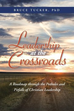 Leadership at the Crossroads