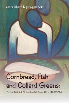 Cornbread, Fish and Collard Greens - Abif, Khafre Kujichagulia