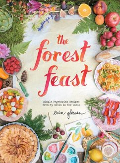 The Forest Feast - Gleeson, Erin