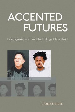 Accented Futures - Coetzee, Carli