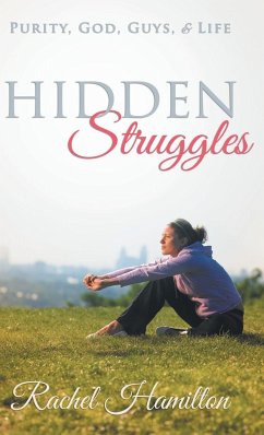 Hidden Struggles - Hamilton, Rachel