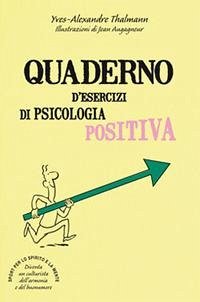 Cover Quaderno d'esercizi di psicologia positiva