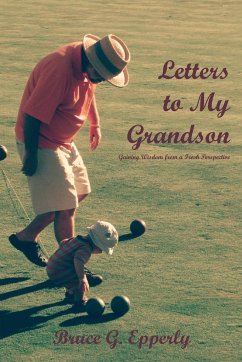 Letters to My Grandson - Epperly, Bruce G.