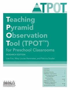 Teaching Pyramid Observation Tool (Tpot(tm)) for Preschool Classrooms, Research Edition - Fox, Lise; Hemmeter, Mary Louise; Snyder, Patricia