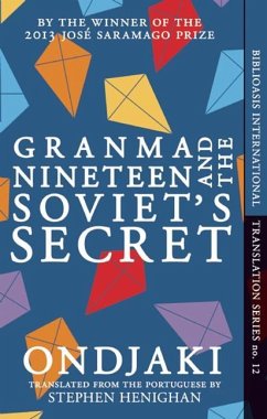 Granma Nineteen and the Soviet's Secret - Ondjaki